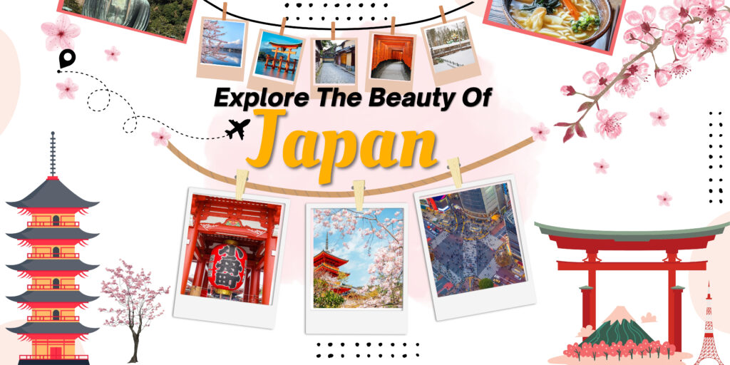 Unmissable Places to Visit in Japan