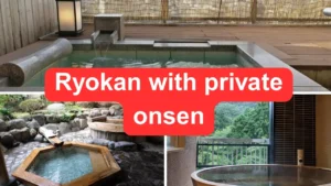 ryokan with private onsen