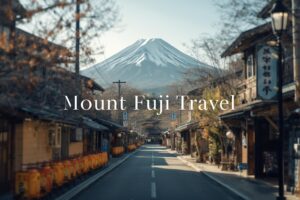 Mount Fuji Travel