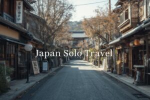 Japan Solo Travel