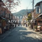 Japan Adventure Travel
